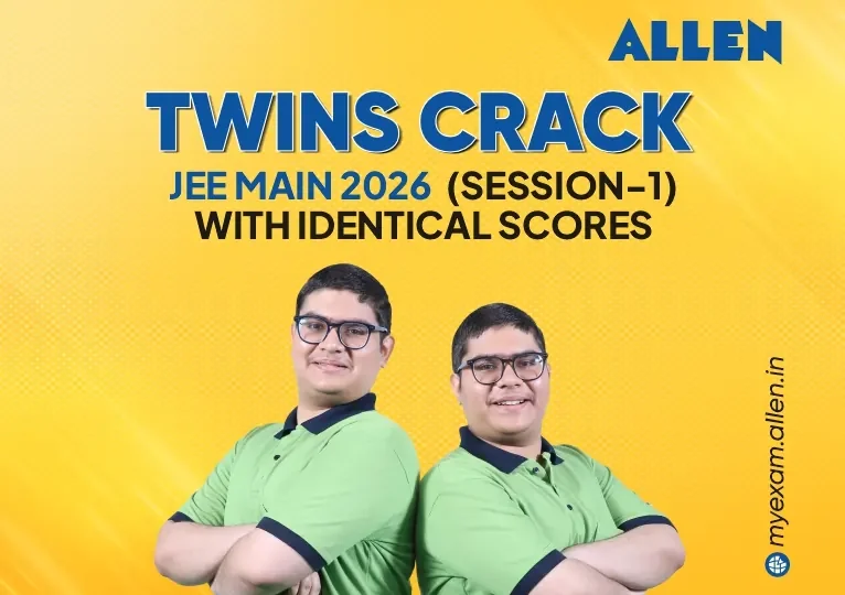Twin brothers crack JEE Main 2026 with identical scores