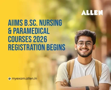 AIIMS BSc Nursing & Paramedical Courses 2026 Registration Begins