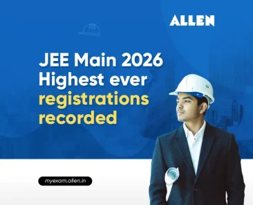 JEE Main 2026 Highest Ever Registrations Recorded