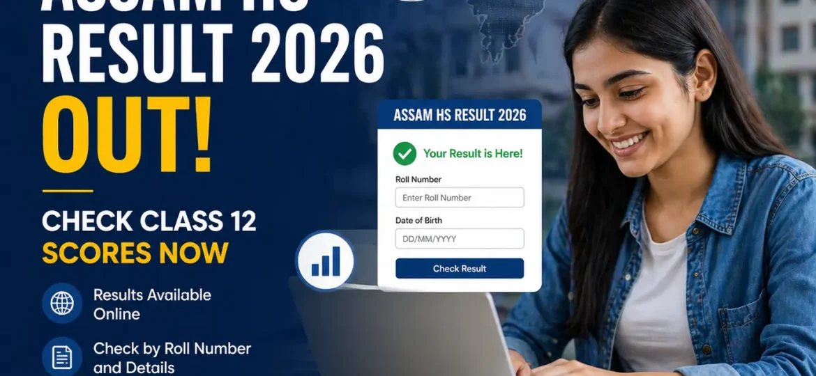 Assam HS Result 2026 Declared ASSEB Division-II Class 12 Results Now Live