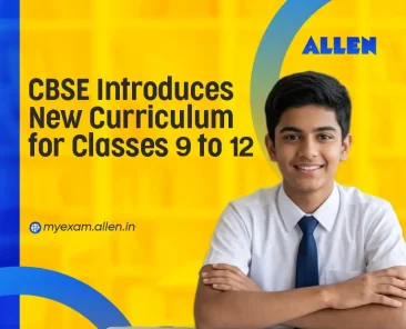 CBSE Introduces New Curriculum for Classes 9 to 12
