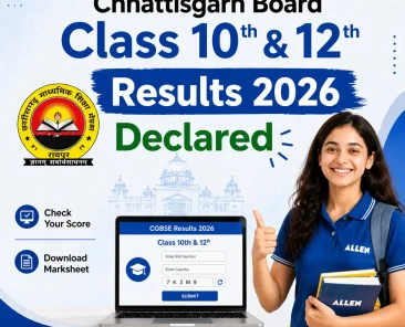 Chhattisgarh Board Class 10th & 12th Results 2026 Declared – Check Your Scores Now