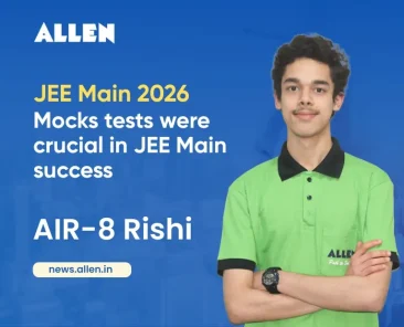 JEE Main 2026 AIR-8 Rishi Premnath--Mocks tests proved beneficial in JEE sucess
