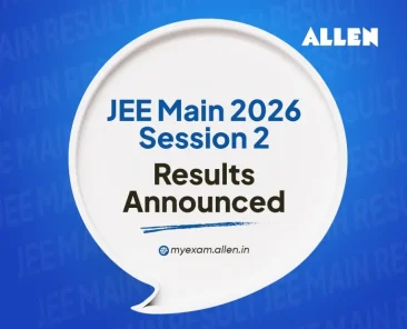 JEE Main 2026 Session 2 Result Declared, Check Now