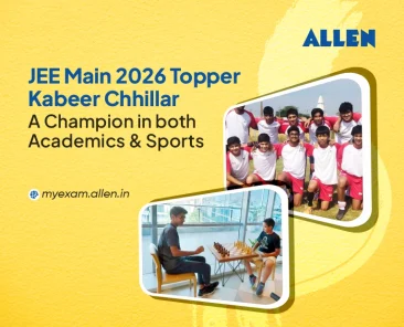 JEE Main 2026 Topper Kabeer Chhillar A Champion in both Academics & Sports