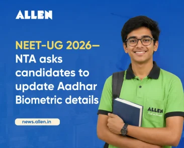 NEET UG 2026 NTA Asks Candidates to Keep Aadhaar Biometric Details Updated