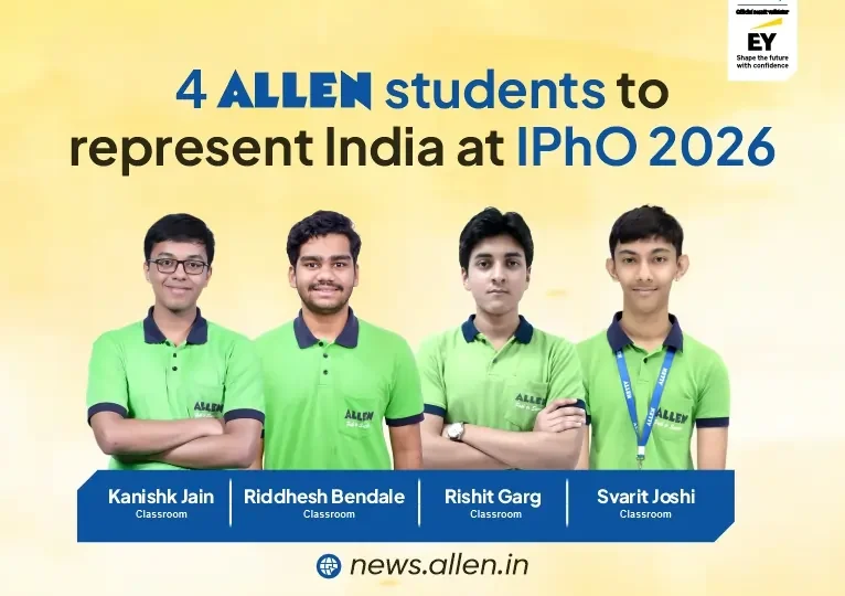 4 ALLEN Students to Represent India at IPhO 2026