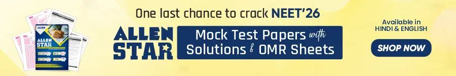 ALLEN STAR NEET Mock Test Papers