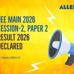 JEE Main 2026 Session 2 Paper 2 Result Declared