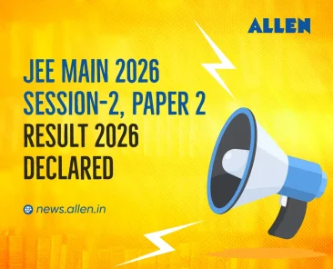 JEE Main 2026 Session 2 Paper 2 Result Declared