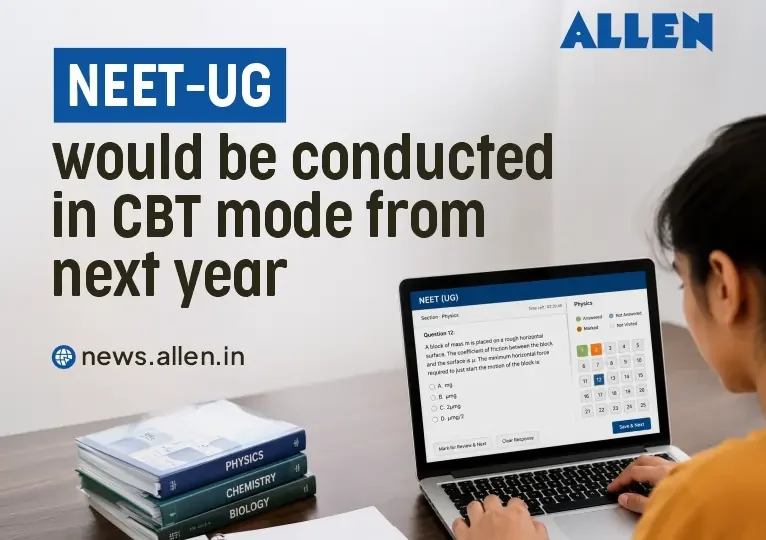 NTA Announces NEET in CBT Mode from next year