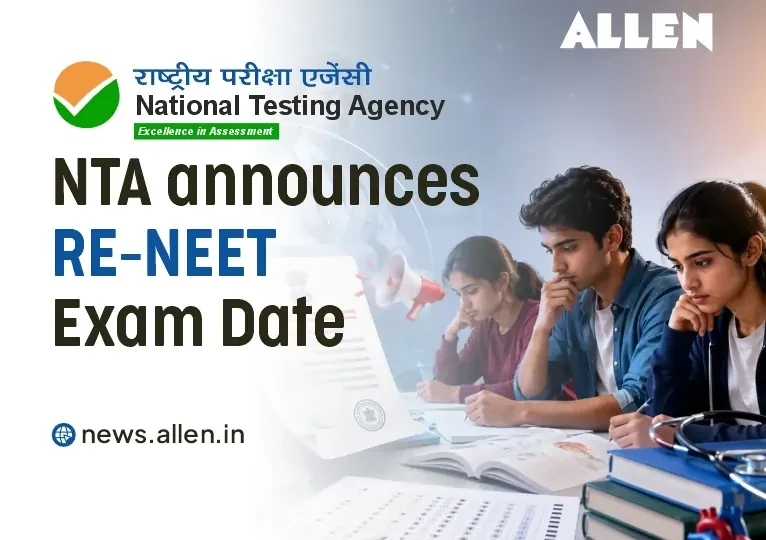 NTA Announces RE-NEET Exam 2026 Date