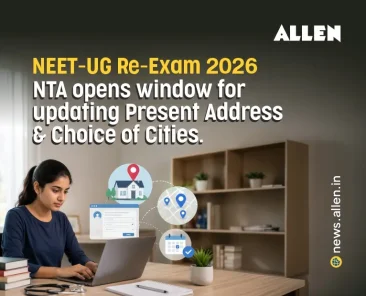 NTA Opens Window for Updating Present Address & Choice of Cities