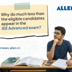 Why Fewer Eligible Students Appear for JEE Advanced 2026