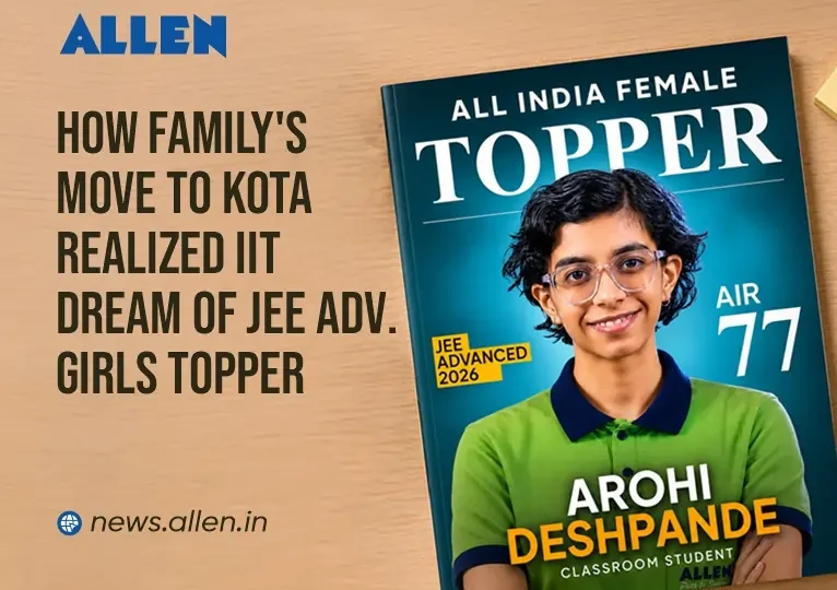 JEE Advanced 2026 Girls Topper Arohi Deshpande’s Success Story