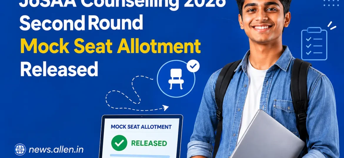 JoSAA Counselling 2026