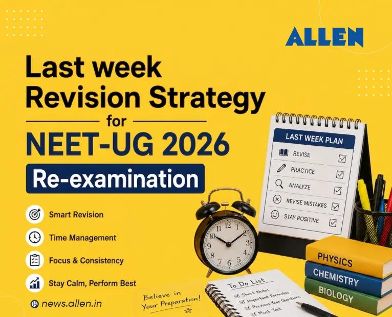 Last Week Revision Strategy for NEET-UG 2026 Re-Exam