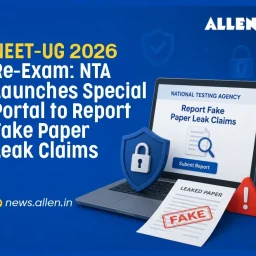NEET UG 2026 Re-Exam NTA Launches Portal to Report Fake Leak Claims