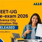 NEET-UG 2026 Re-exam Advance City Intimation Slip Released