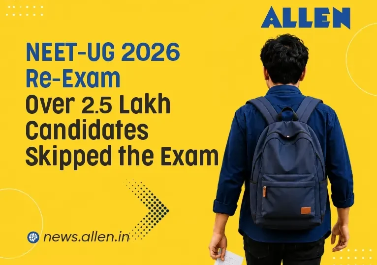 NEET UG 2026 Re-Exam: Over 2.5 Lakh Candidates Skipped the Exam