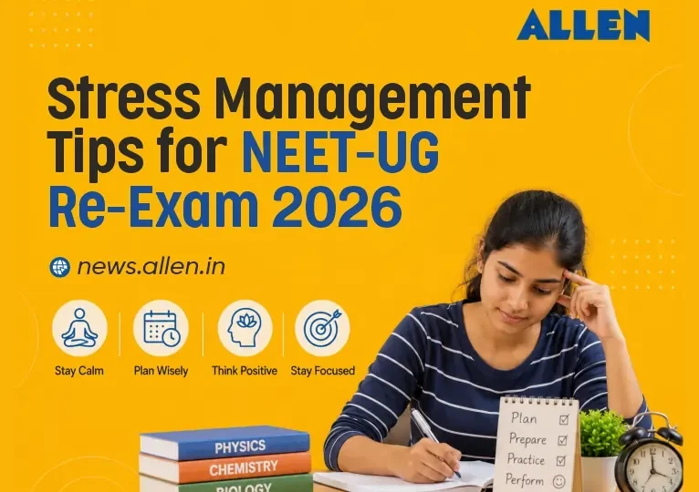 Stress Management Tips for NEET Re-Exam 2026 Stay Calm