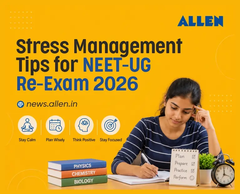 Stress Management Tips for NEET Re-Exam 2026 Stay Calm