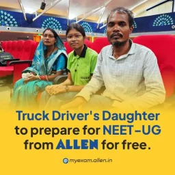 ruck Driver’s Daughter to Prepare for NEET at ALLEN Free of Cost