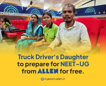 ruck Driver’s Daughter to Prepare for NEET at ALLEN Free of Cost