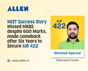 NEET 26' Success Story: Missed MBBS despite 600 Marks, made comeback after Six Years to Secure AIR 422
