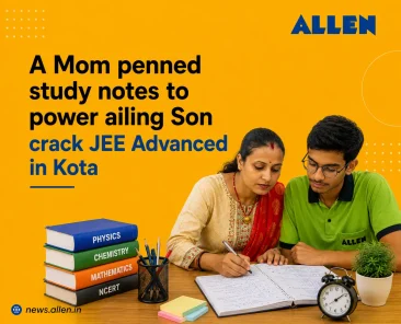 A Mom Penned Study Notes to Power Ailing Son Crack JEE Advanced