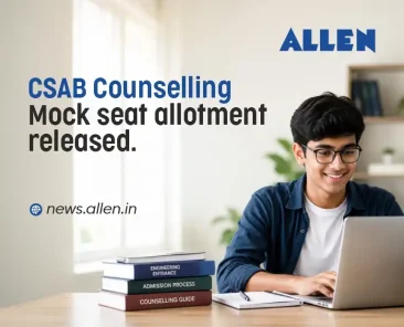CSAB Counselling 2026 - Mock seat allotment released