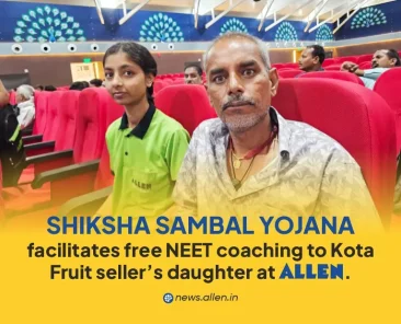 Shiksha Sambal Yojana - Kota Fruit Seller’s Daughter to Prepare Free for NEET at ALLEN