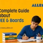 Complete Guide about JEE & Boards