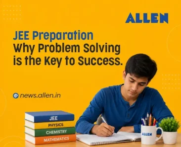 JEE Preparation: Why Problem Solving Is the Key to Success