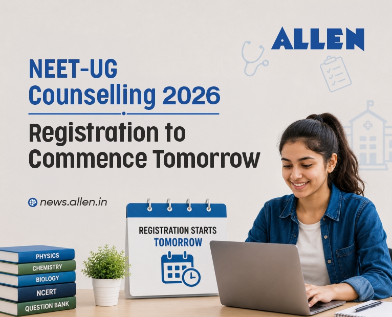 NEET UG Counselling 2026 Registration to Commence Tomorrow