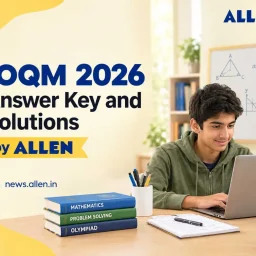 IOQM 2026 Answer Key and Solutions by ALLEN