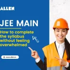 JEE Main 2027 Syllabus How to Complete It Without Stress