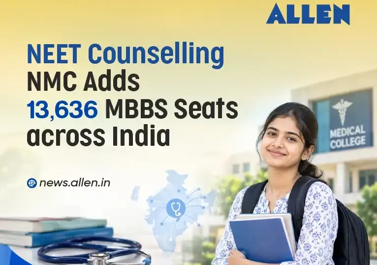 NEET Counselling NMC Adds 13,636 MBBS Seats Across India