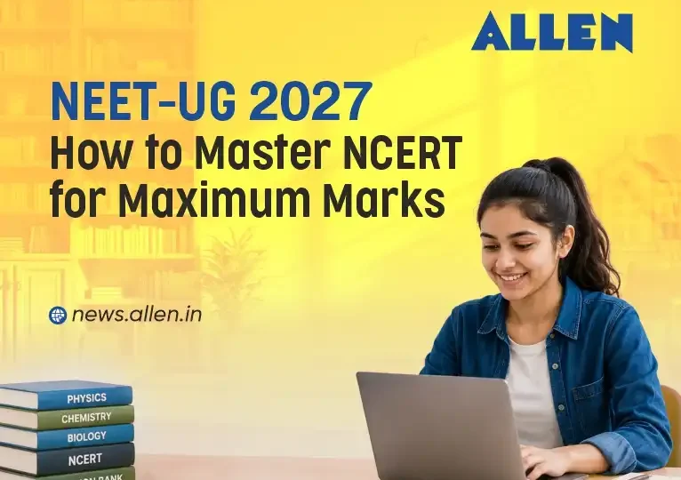 NEET UG 2027 Master NCERT for Maximum Marks & Success
