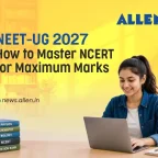 NEET UG 2027 Master NCERT for Maximum Marks & Success