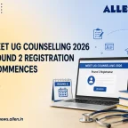 NEET UG Counselling 2026 Round 2 Registration commences