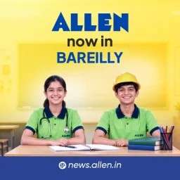 ALLEN Career Institute Now in Bareilly
