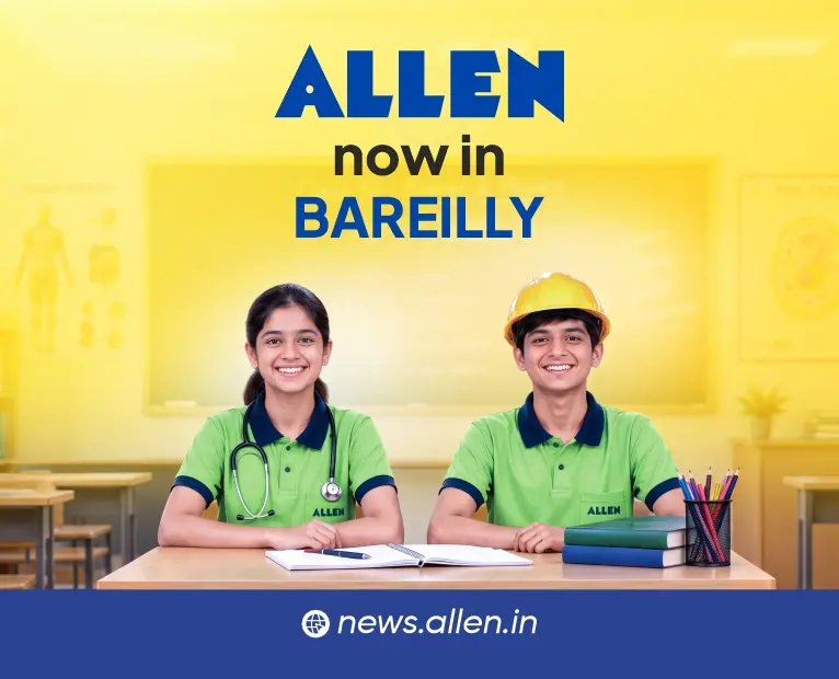 ALLEN Career Institute Now in Bareilly
