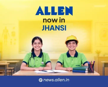 ALLEN Career Institute Now in Jhansi
