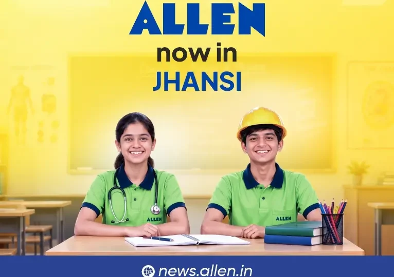 ALLEN Career Institute Now in Jhansi