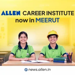 ALLEN Career Institute Now in Meerut