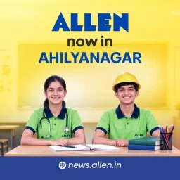 ALLEN Career Institute now in Ahilyanagar
