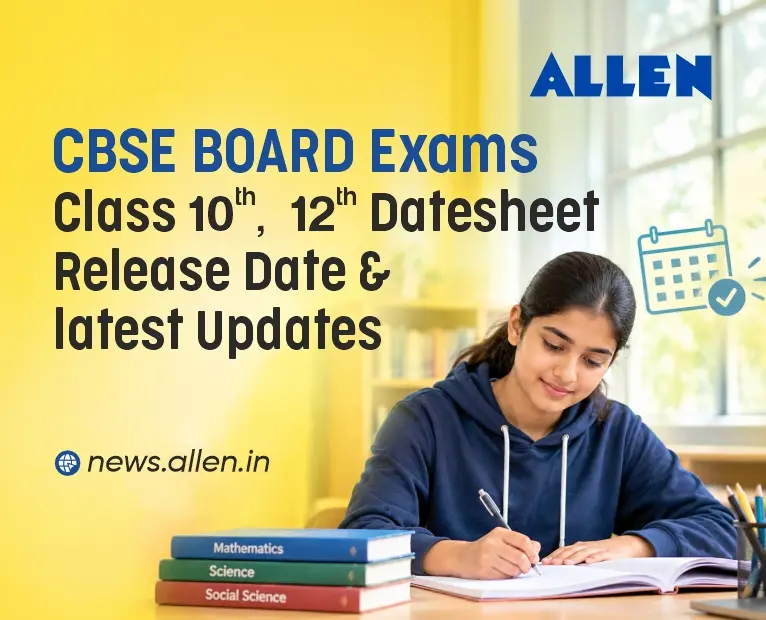 CBSE Board Exams 2027--Class 10, 12 Datesheet Release Date & latest Updates
