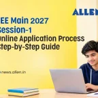 JEE Main 2027 Application Form Step-by-Step Guide