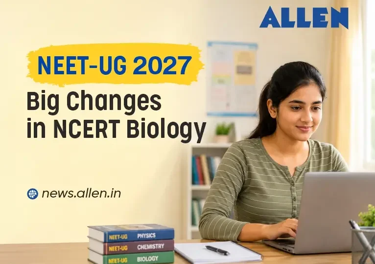 NEET-UG 2027 25 Big Changes in NCERT Biology